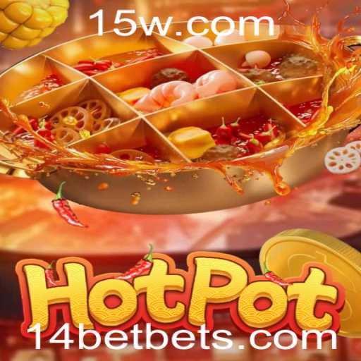 Descubra o Jogo 'Hotpot' e Aposte com a 14bet