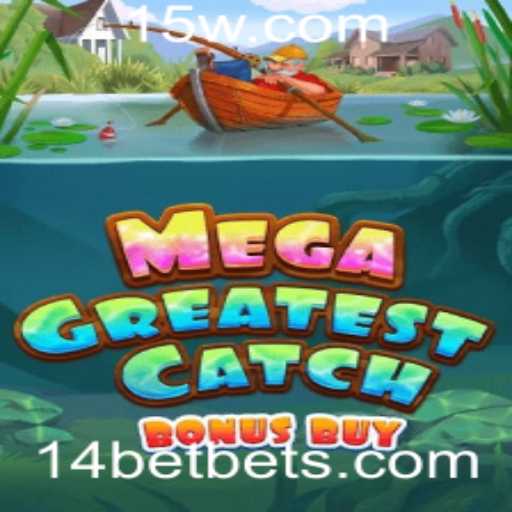 MegaGreatestCatchBonusBuy: O Novo Sucesso de 14bet